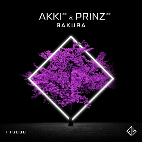 AKKI (DE) & Prinz (DE) - Sakura - Extended Mix[FTS006E]